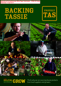 Agricultural Competitiveness White Paper Submission - IP562-05 Coles Submitted 17 April 2014 Backing Tassie