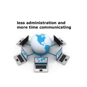 less administration and more time communicating “ Our team manages 120 live projects and  averages 1000 total in a year. We’re diverse,