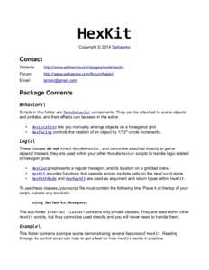 HexKit Copyright © 2014 Settworks Contact Website: