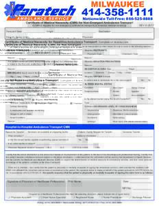 MILWAUKEENationwide Toll-Free: Certificate of Medical Necessity (CMN) for Non-Emergent Ambulance Transport