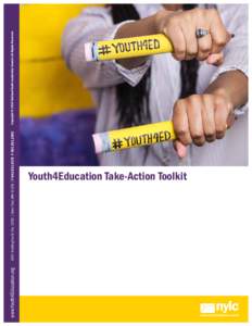 www.Youth4Education.orgSnelling Ave N, Ste. D300 | Saint Paul, MN 55108 | TFYouth4Education Take-Action Toolkit