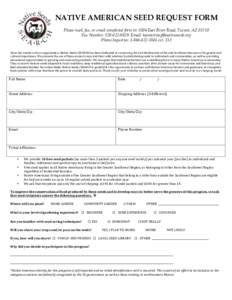  NATIVE AMERICAN SEED REQUEST FORM    	
  