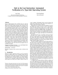 Safe to the Last Instruction: Automated Verification of a Type-Safe Operating System Jean Yang Chris Hawblitzel