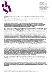 British Academy Consultation on the Creation of a Qualification in Undergraduate Quantitative Methods. Response by the British Sociological Association and the Council of Heads and Professors of Sociology Prepared by Pro