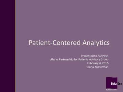 Patient-Centered Analytics