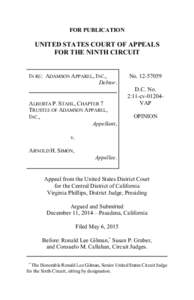 FOR PUBLICATION  UNITED STATES COURT OF APPEALS FOR THE NINTH CIRCUIT  IN RE: ADAMSON APPAREL, INC.,