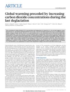 ARTICLE  doi:nature10915 Global warming preceded by increasing carbon dioxide concentrations during the
