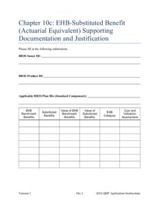 Chapter 10c: EHB-Substituted Benefit (Actuarial Equivalent) Supporting Documentation and Justification