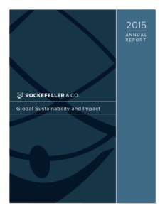 2015 ANNUAL REPORT Global Sustainability and Impact