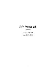 RR-Track v5 Manual version[removed]March 29, 2012