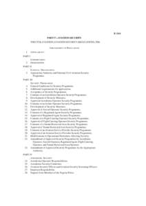 B 1161 PART 17—AVIATION SECURITY : THE CIVIL AVIATION (AVIATION SECURITY) REGULATIONS, 2006 ARRANGEMENT OF REGULATIONS