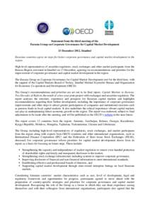 Statement from the third meeting of the Eurasia Group on Corporate Governance for Capital Market Development 13 December 2012, Istanbul Eurasian countries agree on steps for better corporate governance and capital market
