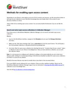    ! Methods	
  for	
  enabling	
  open	
  access	
  content	
  