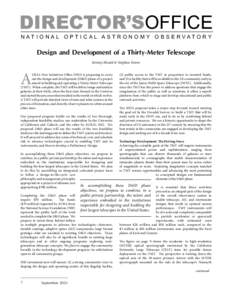 DIRECTOR’SOFFICE NATIONAL OPTICAL ASTRONOMY OBSERVATORY Design and Development of a Thirty-Meter Telescope Jeremy Mould & Stephen Strom