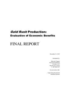 Research Northwest Gold Rush Production Econ Impact Final