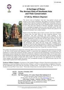 CY[removed]A SIAM SOCIETY LECTURE A Heritage of Ruins: The Ancient Sites of Southeast Asia