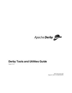 Derby Tools and Utilities Guide