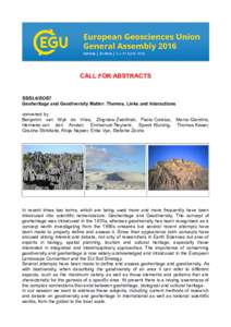CALL FOR ABSTRACTS  SSS3.6/EOS7 Geoheritage and Geodiversity Matter: Themes, Links and Interactions convened by Benjamin van Wyk de Vries, Zbigniew Zwoliński, Paola Coratza, Marco Giardino,