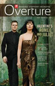 JANUARY - FEBRUARY 2015 I ISSUE 3  VALENTINE’S ROMEO AND JULIET