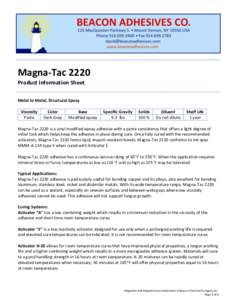 Magna-Tac 2220 Product Information Sheet Metal to Metal, Structural Epoxy Viscosity Paste