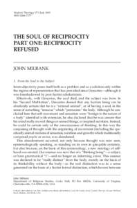 Modern Theology 17:3 July 2001 ISSN[removed]THE SOUL OF RECIPROCITY PART ONE: RECIPROCITY REFUSED