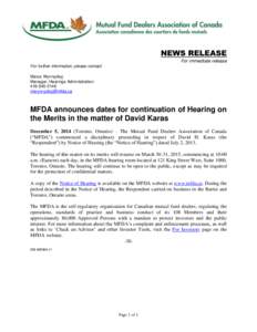 News release - MFDA announces dates for continuation of Hearing on the Merits in the matter of David Karas