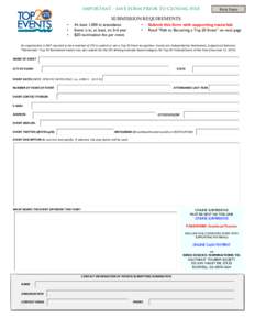 IMPORTANT - SAVE FORM PRIOR TO CLOSING FILE  Print Form SUBMISSION REQUIREMENTS •