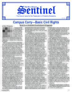 Vol. I, No. 4  Campus Carry—Basic Civil Rights by Dean Weingarten  Denial Is an Intolerable Constitutional Infringement
