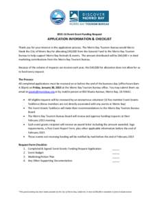 [removed]Event Grant Funding Request  APPLICATION INFORMATION & CHECKLIST Thank you for your interest in this application process. The Morro Bay Tourism Bureau would like to thank the City of Morro Bay for allocating $40,