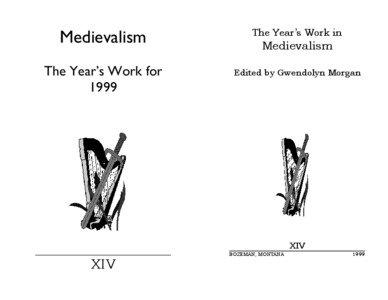 Medievalism - The Year’s Work for 1999