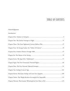 TABLE OF CONTENTS  Acknowledgments Introduction Chapter One: Aviation in Antiquity.............................................................................................5 Chapter Two: The Earliest Attempts at Fligh