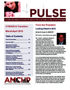 From the President  CYSHCN & Transition Looking Ahead in 2015