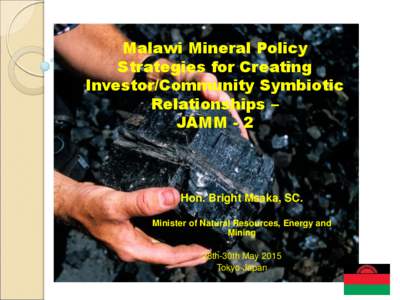 Malawi Mineral Policy Strategies for Creating Investor/Community Symbiotic Relationships – JAMM - 2