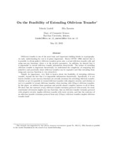 On the Feasibility of Extending Oblivious Transfer∗ Yehuda Lindell Hila Zarosim  Dept. of Computer Science