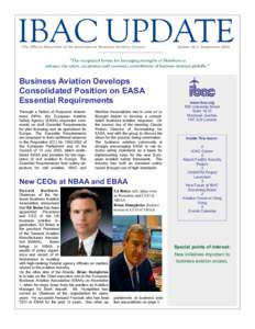 IBAC UPDATE The Official Newsletter of the International Business Aviation Council Update 04-3, September 2004  “The recognized forum for leveraging strengths of Members to