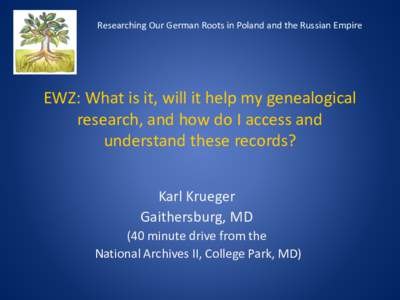 EWZ: What is it, will it help my genealogical research, and how do I access and understand these records?