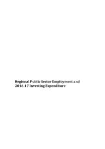 Regional Public Sector Employment andInvesting Expenditure Adelaide Hills Investing Expenditure Brukunga Mine