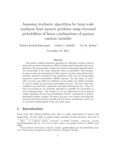 Assessing stochastic algorithms for large scale nonlinear least squares problems using extremal probabilities of linear combinations of gamma random variables Farbod Roosta-Khorasani∗