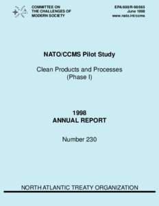 NATO/CCMS Pilot Study Clean Products and Processes (Phase[removed]Annual Report March 1998