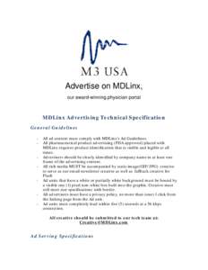 Advertise on MDLinx, our award-winning physician portal MDLinx Advertising Technical Specification General Guidelines -
