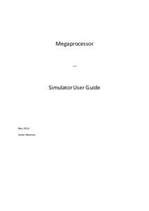 Megaprocessor  -- Simulator User Guide
