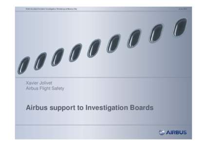 Airbus support to investigation boards
