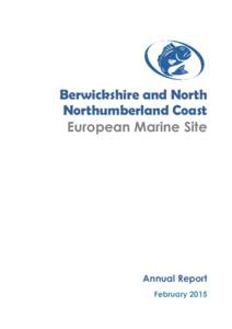 Berwickshire and North Northumberland Coast European Marine Site Annual Report February 2015