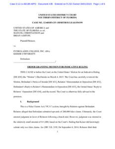 Case 0:12-cvWPD Document 435 Entered on FLSD DocketPage 1 of 6  UNITED STATES DISTRICT COURT SOUTHERN DISTRICT OF FLORIDA CASE NOCIV-DIMITROULEAS/SNOW UNITED STATES OF AMERICA and