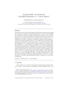 RcppArmadillo: Accelerating R with High-Performance C++ Linear Algebra1 Dirk Eddelbuettela , Conrad Sandersonb,c a Debian  Project, http: // www. debian. org