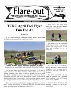 May  Minneapolis, Minnesota U.S.A. TCRC April Fool Flyer Fun For All