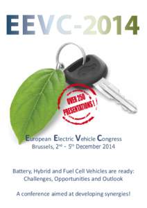 European Electric Vehicle Congress Brussels, 2nd - 5th December 2014 European Electric Vehicle Congress Brussels, 2nd - 5th December 2014