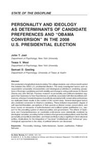 PERSONALITY AND IDEOLOGY AS DETERMINANTS OF CANDIDATE PREFERENCES AND “OBAMA CONVERSION” IN THE 2008 U.S. PRESIDENTIAL ELECTION