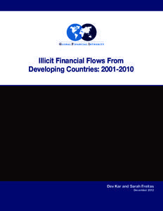 Illicit Financial Flows From Developing Countries: [removed]Dev Kar and Sarah Freitas December 2012