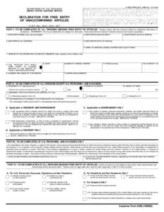 FORM APPROVED OMB NODEPARTMENT OF THE TREASURY UNITED STATES CUSTOMS SERVICE  DECLARATION FOR FREE ENTRY